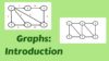 Graphs Introduction