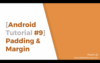 android-tutorial-9-padding-margin